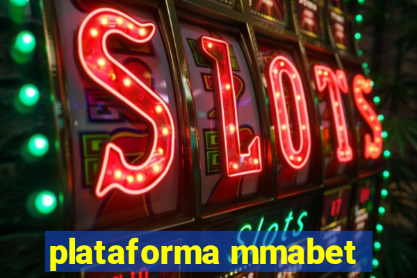 plataforma mmabet